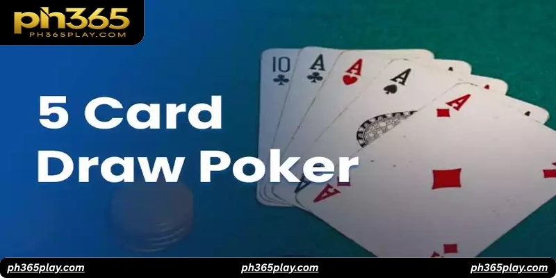 Essential 5 Card Poker Strategies