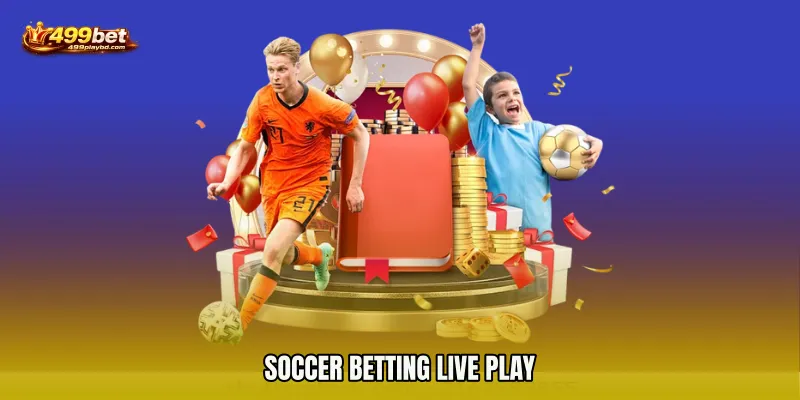 Soccer Betting live play