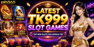 Latest TK999 Slot Games – Top New Slots You Should Try